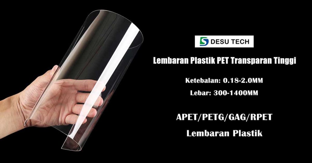 Lembaran Plastik PET Transparan Tinggi